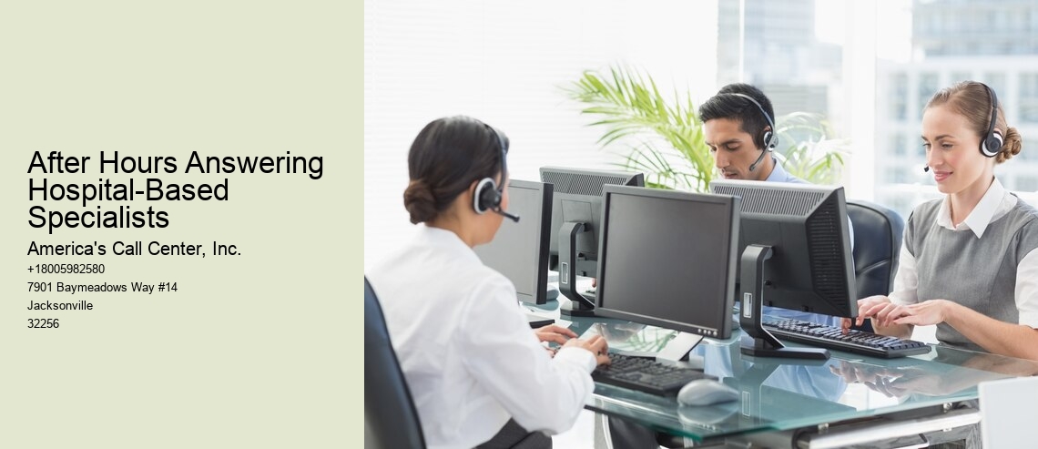 After Hours Answering Hospital-Based Specialists