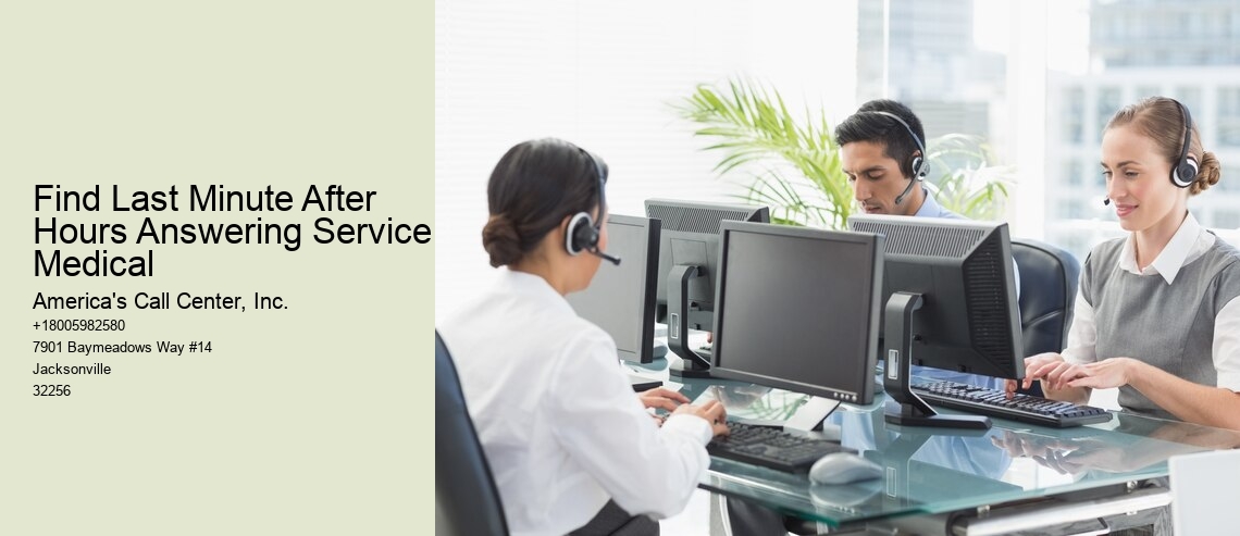 Find Last Minute After Hours Answering Service Medical