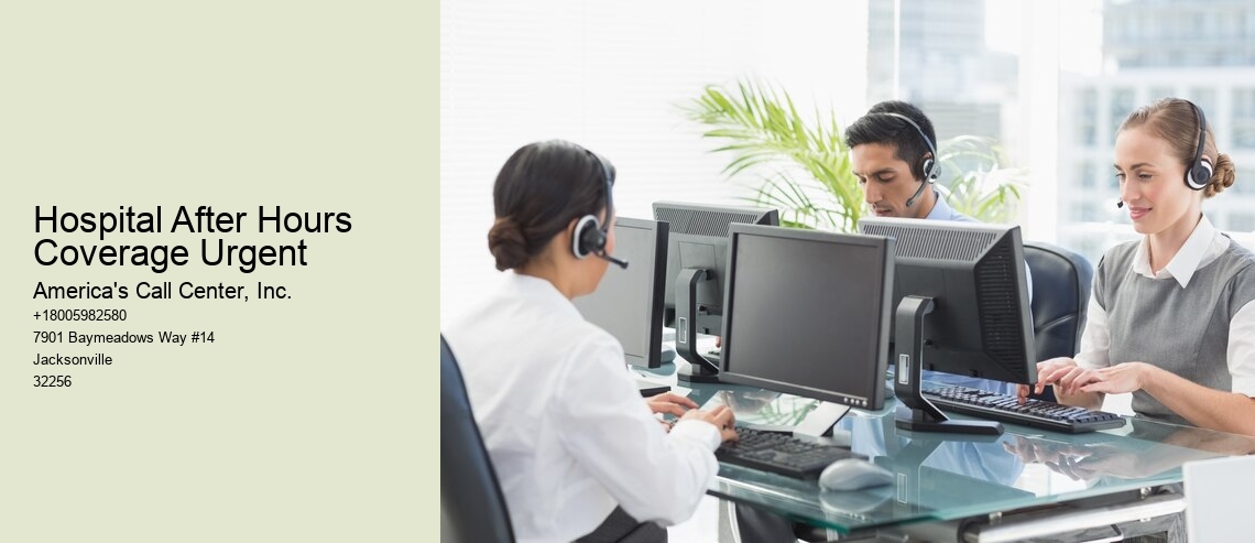 Hospital After Hours Coverage Urgent